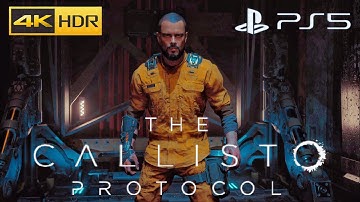 The Callisto Protocol - INSANE GAMEPLAY | ULTRA REALISTIC GRAPHICS PS5 60 FPS 4K HDR