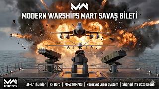 MODERN WARSHIPS: MART SAVAŞ BİLETİ İNCELEMESİ | RF BORA FIRTINA ESTİRİYORUZ! 🌪️🔥 screenshot 5