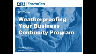 DRI Webinar: Weatherproofing Your BCM Plan (Sponsored by StormGeo)