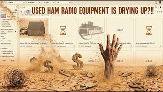 Used ham radio equipment is drying up, heres where I used to look