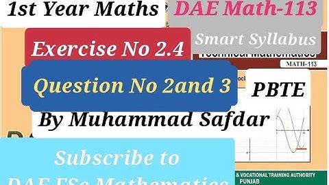 DAE Math-113 Ex #2.4 Q No 2 and 3 Applied Mathematics -I PBTE Smart Syllabus First Year Mathematics
