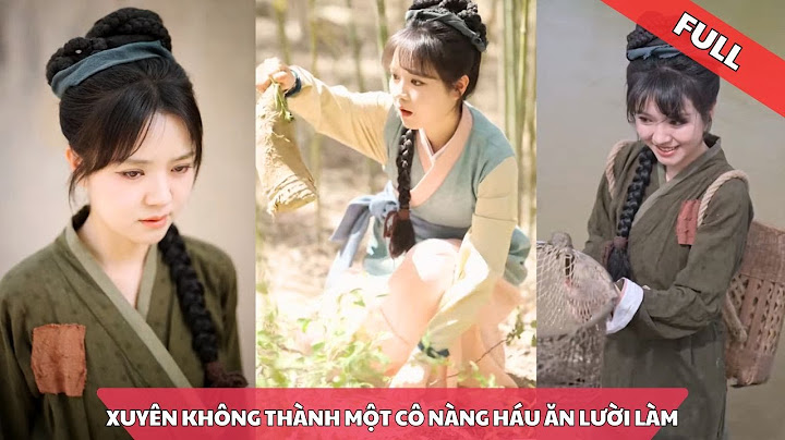 Xuyên Không Thành Một Cô Nàng Háu Ăn, Cô Gái Phải Leo Núi, Mò Biển Để Nuôi 2 Đứa Em Nhỏ và Mẹ Bị Đau