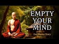 Power of Empty Mind !! Zen Story