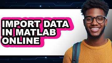 How to Import Data in Matlab Online (updated)