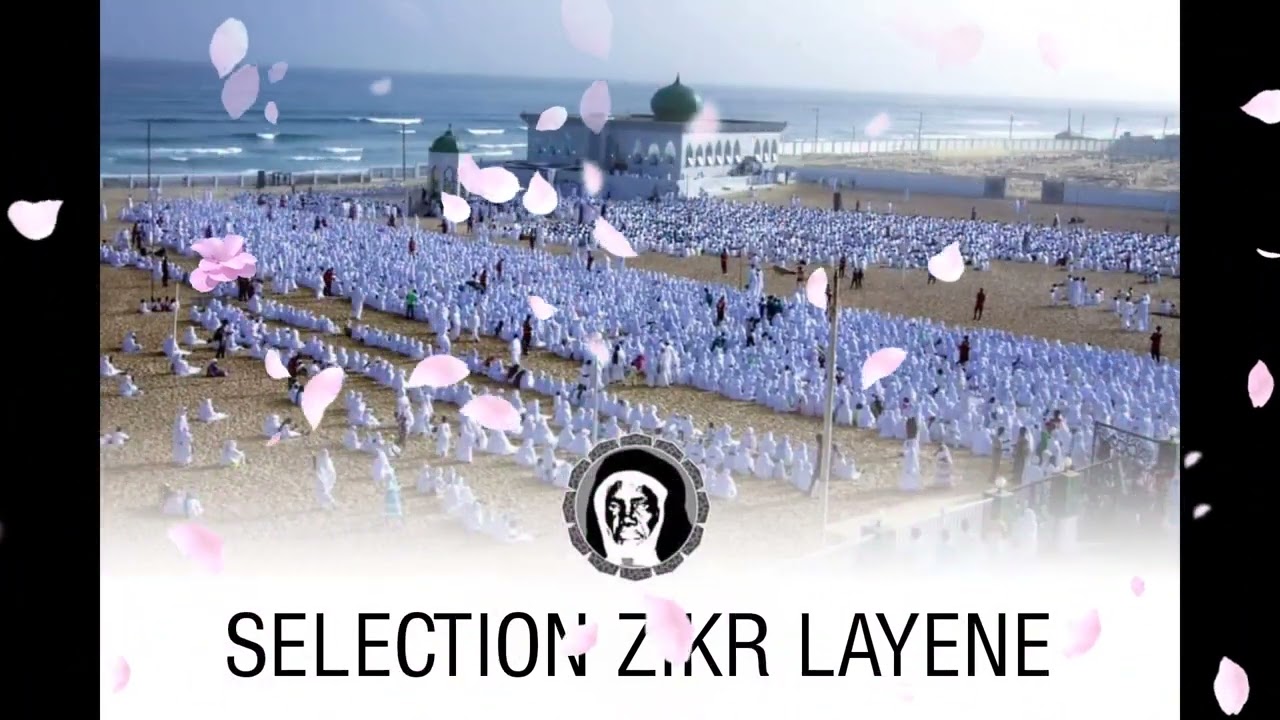 zikr Layene selection tawkhid