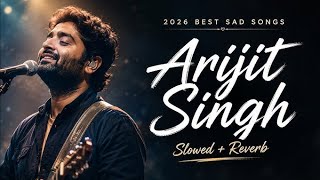 NonStop Love Mashup 💝 | Arijit Singh | Arjit Singh Super Hit Songs | Mashup 2026 #arjitsingh