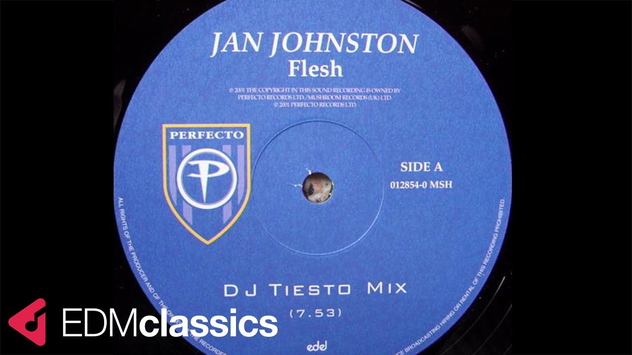 Jan Johnston - Flesh (DJ Tiesto Mix) (2001)