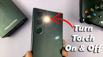 How To Turn Torch ON/OFF On Samsung Galaxy S23