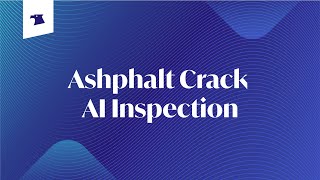Asphalt Crack Detection With Artificial Intelligence