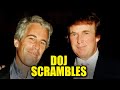 Trump's Department of Justice in PANIC MODE as New Epstein Files Drop