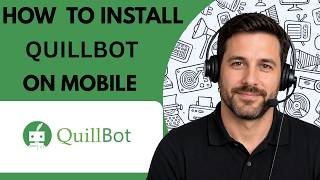 How to Use QuillBot on Mobile Full Guide 2026 screenshot 1