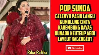 Rika Rafika - Gelenyu Pasir Langu (Gumulung Cinta) - Lagu Sunda - Pop Sunda Terbaru