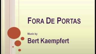 Bert Kaempfert - Fora De Portas