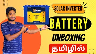 Best Inverter Battery Tubular Battery Unboxing Review Eastman Battery Explained In Tamil