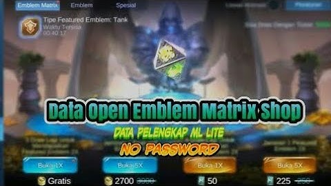 Data Open Emblem Matrix Shop Patch Melissa Anti Download Resource || No Password || No Clickbait