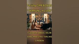 WARUNG POJOK ~ Tarling Cirebonan ~ H. ABDUL ADJIB #warungpojok #abduladjib #tarling