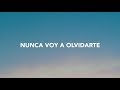 Rubytates - Nunca Voy a Olvidarte (Lyric Video)