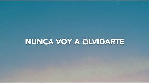 Rubytates - Nunca Voy a Olvidarte (Lyric Video)