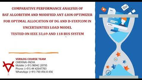 BAT ALGORITHM & MODIFIED ANT-LION OPTIMIZER FOR ALLOCATION OF DG & D-STATCOM IN UNCERTAINTIES LOAD