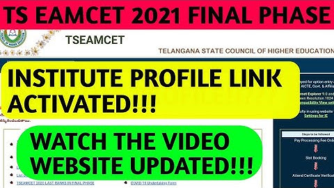TS EAMCET 2021 FINAL 2nd PHASE COUNSELLING STARTED LATEST UPDATE|INSTITUTE PROFILE|WEB OPTIONS