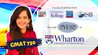 This Indian Applicant Got Into Wharton with 730 GMAT! Find out How!?