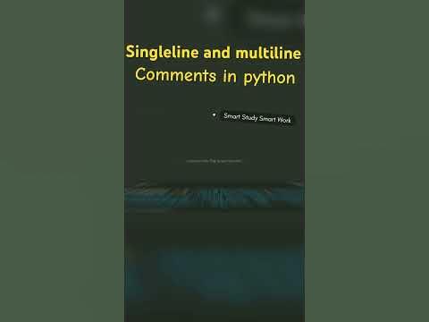 Comments in Python | Single line and multiline comments in Python # ...