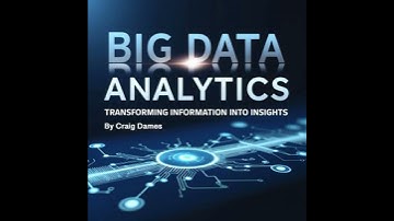 Big Data Analytics: Transforming Information into insights - Craig Dames