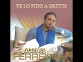 Zacarías Ferreira - Te Lo Pido A Gritos (Audio Oficial)