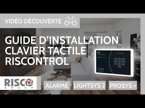 Comment installer le clavier Riscontrol RISCO ?