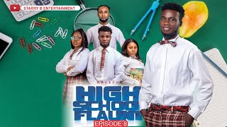 High School Flaunt | Jealousy and Tension| Episode 8 | Season Finale