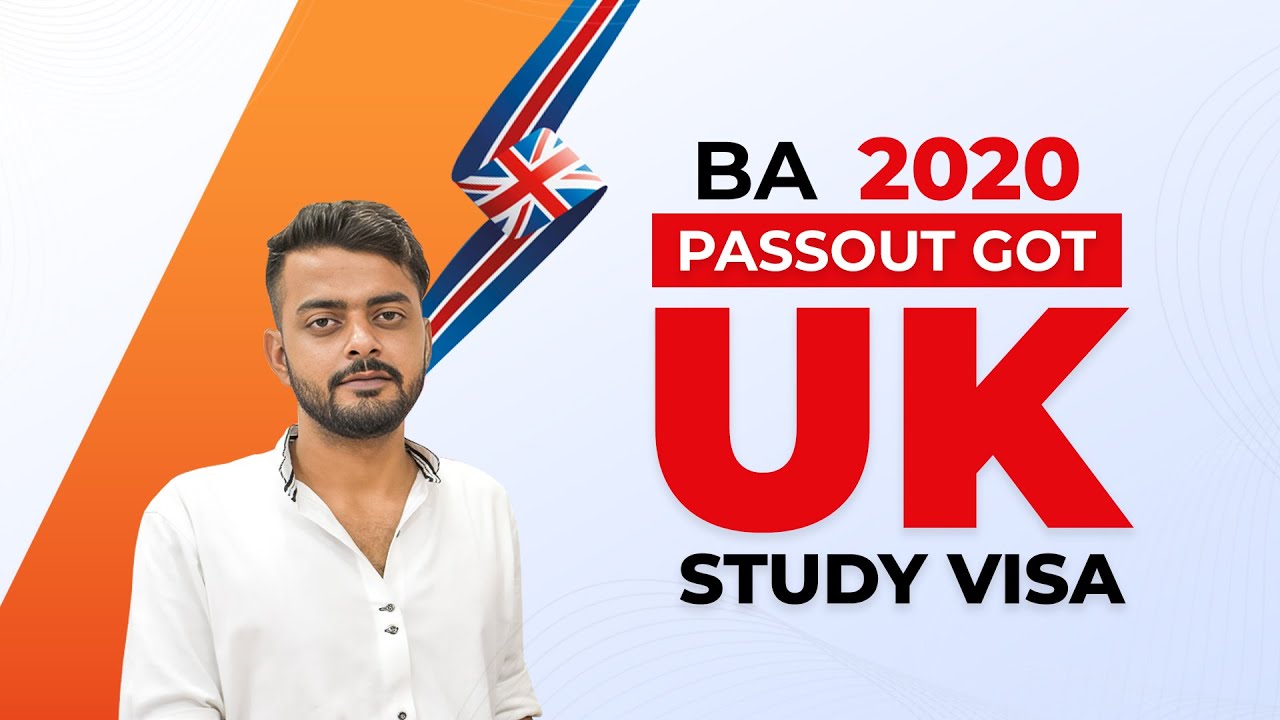 B.A 2020 Pass Out got UK Study Visa