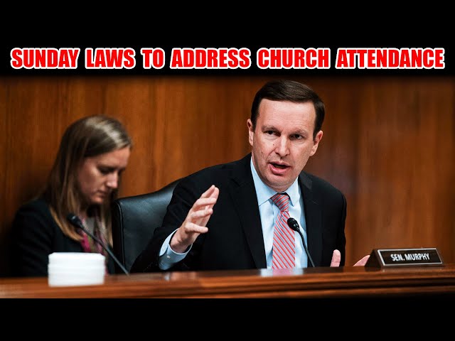 US Laws To Address Sunday Church Attendance. March 23: Darkness for Earth. Global Sabbath March