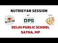 Delhi public school nutri gyan session  dietitian shilpi goel