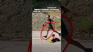 Perfect Running: Posterior Chain