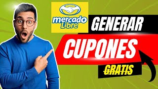 ✅ Como Generar Cupones de Descuento para Mercado Libre y Obtener Envío Gratis