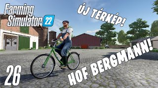 Farming Simulator 22 LIVE #26 - ÚJ TÉRKÉP! HOF BERGMANN! Letöltés menete a leírásban!