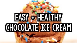 The Ultimate Healthy Chocolate Ice Cream | Amy's Healthy Baking