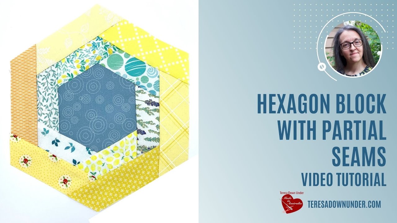 Hexagon with partial seams quilt block - video tutorial