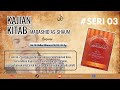 03. Lalaran Ramadhan II Kitab Maqoshid As-Shaum II Ustd. M. Ridho Alfansuri, M.Pd., M.Ag.