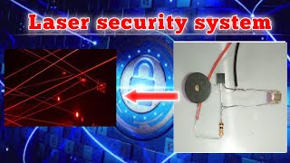 Laser security systm 🚨 for Home !! School project, LASER Security systm Science Project