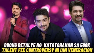 BUONG DETALYE ng KATOTOHANAN sa 500K Talent Fee CONTROVERSY ni Ian Veneracion, ALAMIN!!