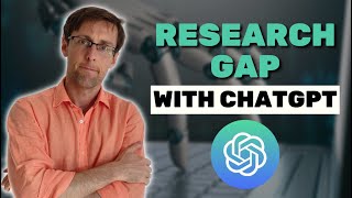 Find The Research Gap Using ChatGPT (NEW Process)