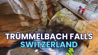 SWITZERLAND | TRUMMELBACH FALLS - Europe's Largest Subterranean or Underground Waterfalls