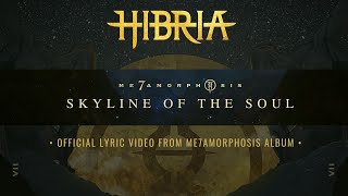 HIBRIA | Skyline of the Soul • Official Lyric Video