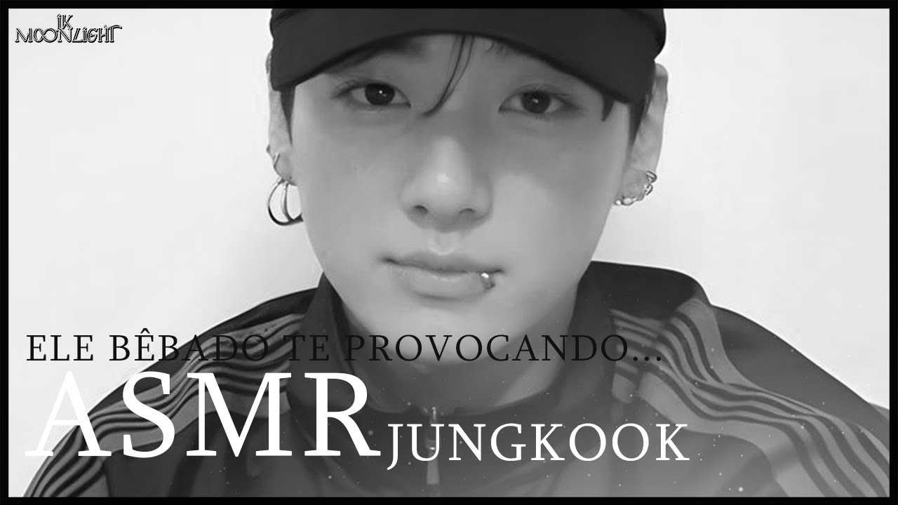 ASMR JUNGKOOK | ele está bêbado te provocando...