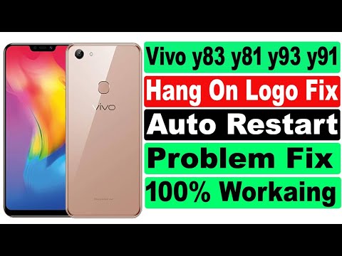 Vivo y81,y83 auto restart problam | बार बार चलो बंद हो रहा है Vivo ...