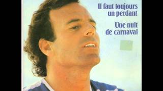 Julio Iglesias -  Aimer la vie