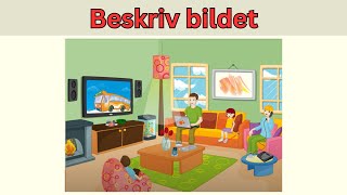 Beskriv Bildet (3) | Norskprøven A2-B1