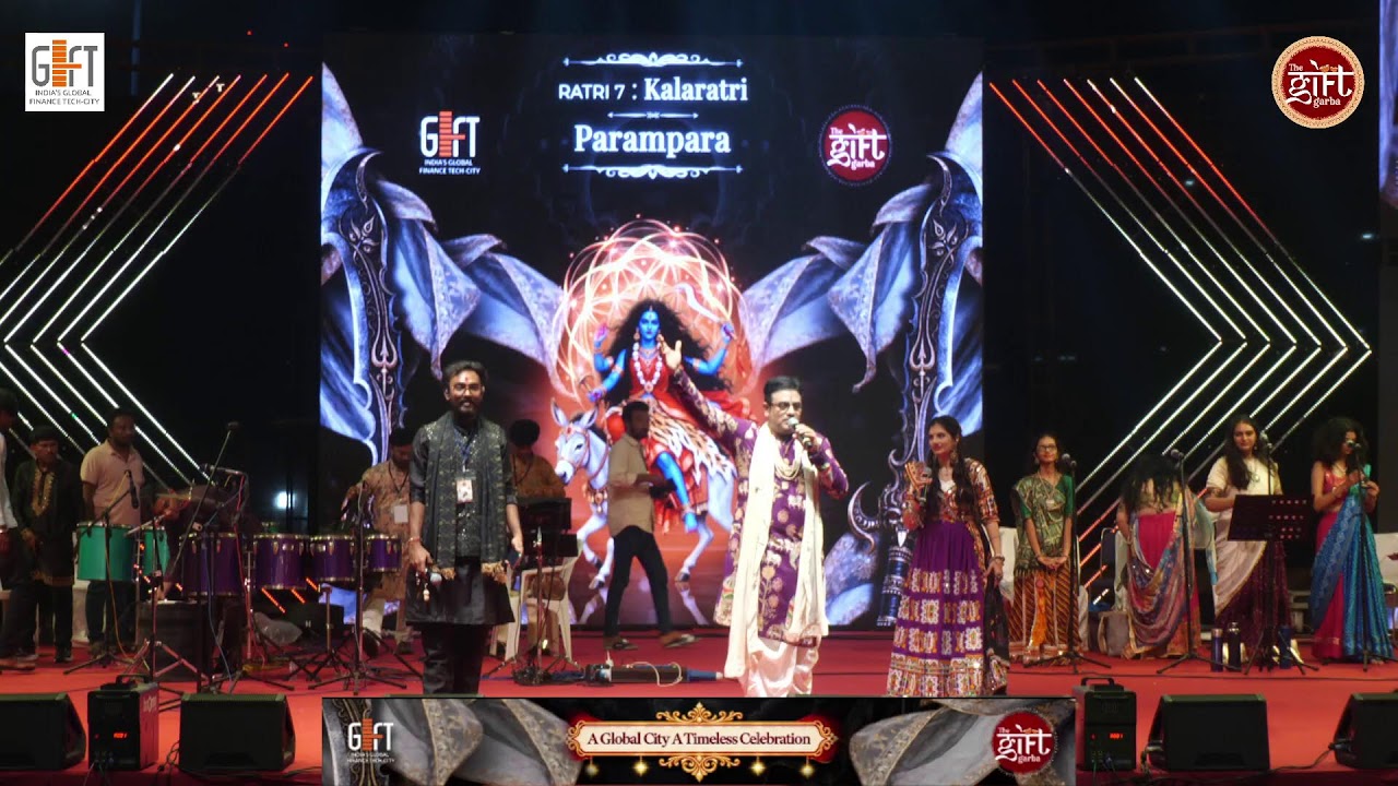 RATRI 7 : Kalaratri Parampara - GIFT City Garba Live