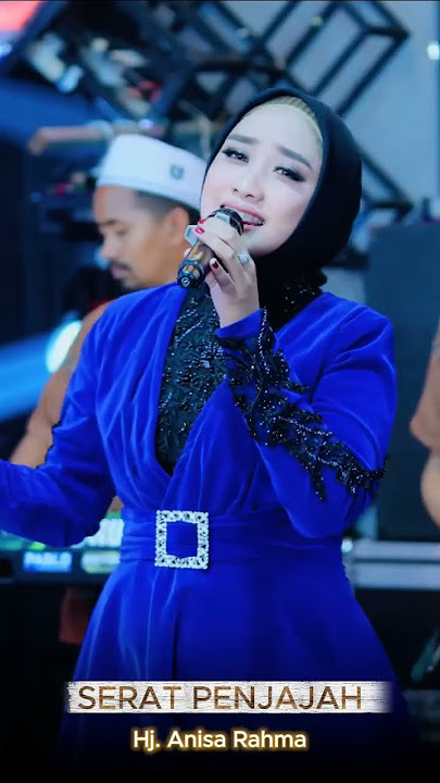 hj anisa rahma - serat penjajah #mojomusic